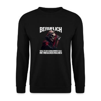 Beruflich schon immer was mit Menschen machen - Unisex Pullover - Schwarz - Vorne - Alina (178cm) & Michal (187cm)