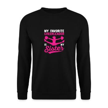 My favorite cheerleader is my sister - Unisex Sweatshirt - black - Front - Alina (178cm) & Michal (187cm)