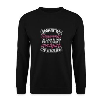 GROßARTIGE Hebammen Sind Schwer Zu Finden Baby Heb - Unisex Pullover - Schwarz - Vorne - Alina (178cm) & Michal (187cm)