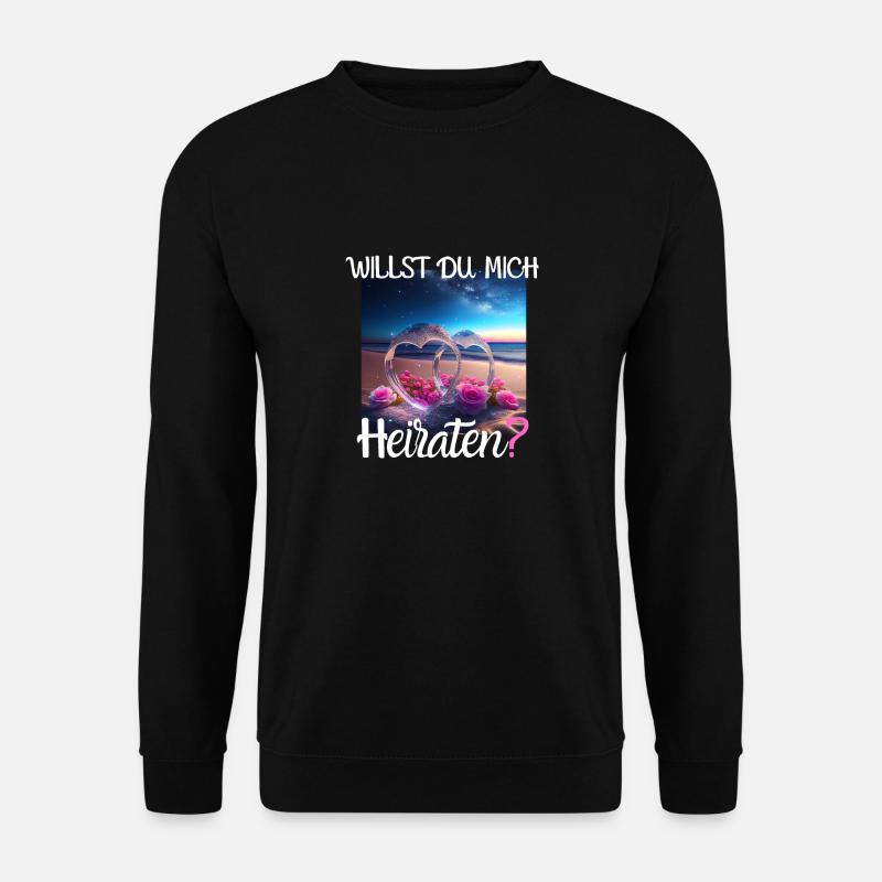 Heiratsantrag für Hochzeit oder Verlobung - - Unisex Pullover - Schwarz