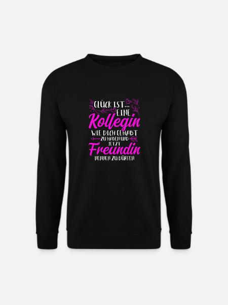 Kollegin Geschenk Arbeit Job Kolleginnen Spruch - Unisex Pullover - Schwarz