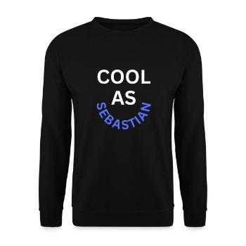 Cool as Sebastian Name - Unisex Sweatshirt - black - Front - Alina (178cm) & Michal (187cm)