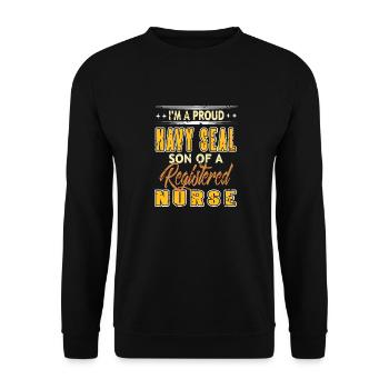 I'm A Proud NAVY SEAL Son Of A Registered Nurse - Unisex Sweatshirt - black - Front - Alina (178cm) & Michal (187cm)