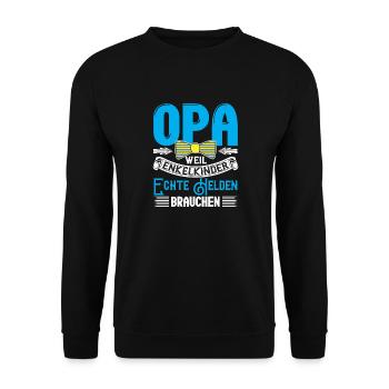 Opa Weil Enkelkinder Echte Helden Brauchen - Unisex Pullover - Schwarz - Vorne - Alina (178cm) & Michal (187cm)