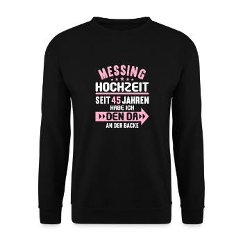 45 verheiratet Messing Hochzeit 45.Hochzeitstag - Unisex Pullover - Schwarz - Vorne - Alina (178cm) & Michal (187cm)