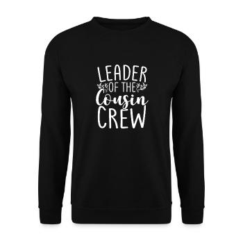 Leader Of The Cousin Crew Family Nephew - Unisex Pullover - Schwarz - Vorne - Alina (178cm) & Michal (187cm)