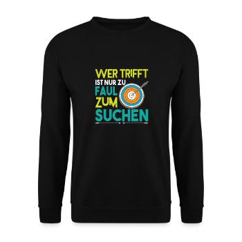 Wer Trifft Ist Nur Zu Faul Zum Suchen Bogensport - Unisex Pullover - Schwarz - Vorne - Alina (178cm) & Michal (187cm)