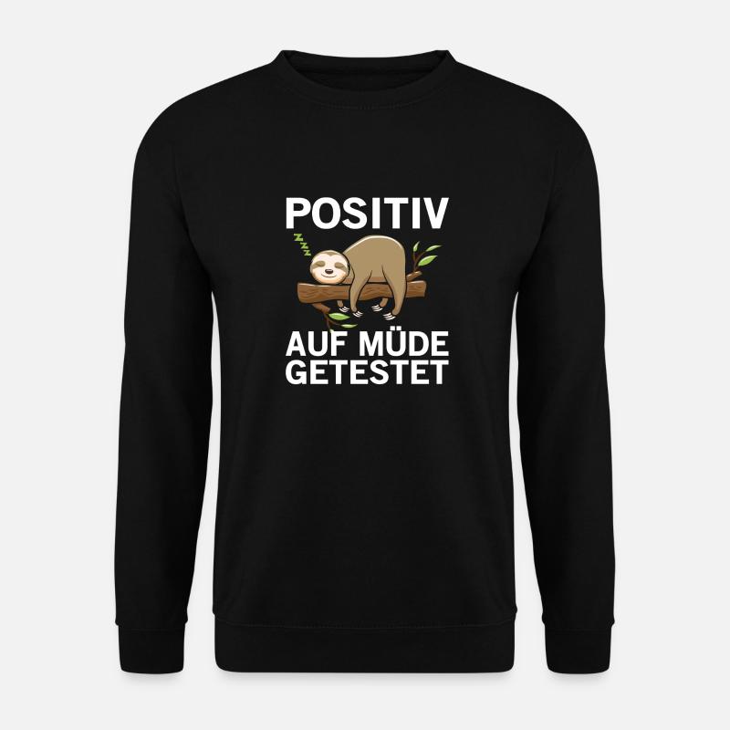 Faultier Positiv Auf Müde Getestet Motiv - Unisex Pullover - Schwarz
