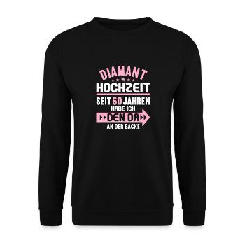 60 verheiratet Diamant Hochzeit 60.Hochzeitstag - Unisex Pullover - Schwarz - Vorne - Alina (178cm) & Michal (187cm)