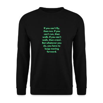 If You Can't Fly Then Run If You Can't Run Then - Unisex Sweatshirt - black - Front - Alina (178cm) & Michal (187cm)
