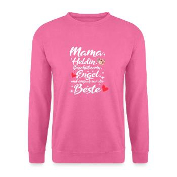 Mama Muttertag Spruch Lieblingsmama Heldin Engel - Unisex Pullover - Pink - Vorne