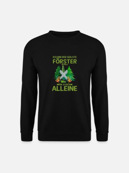 Forstwirt Waldarbeiter Förster Spruch Wald - Unisex Pullover - Schwarz