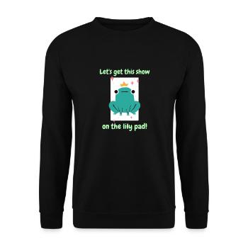 Let's Get This Show On The Lily Pad! Cute Frog - Unisex Sweatshirt - black - Front - Alina (178cm) & Michal (187cm)