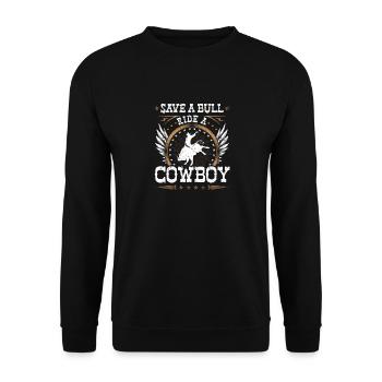 Bull Riding, Save a Bull Ride A Cowboy, Rodeo Bull - Unisex Pullover - Schwarz - Vorne - Alina (178cm) & Michal (187cm)