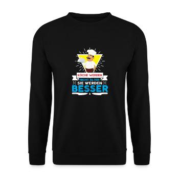 Köche Werden Nicht Älter Sie Werden Besser Koch - Unisex Pullover - Schwarz - Vorne - Alina (178cm) & Michal (187cm)