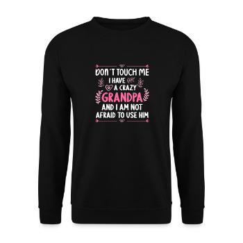 Ich Habe Einen Verrückten Enkelin Enkelin Opa - Unisex Pullover - Schwarz - Vorne - Alina (178cm) & Michal (187cm)
