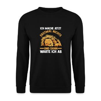 Ich Mach Jetzt Erstmal Nichts Löwen - Unisex Pullover - Schwarz - Vorne - Alina (178cm) & Michal (187cm)