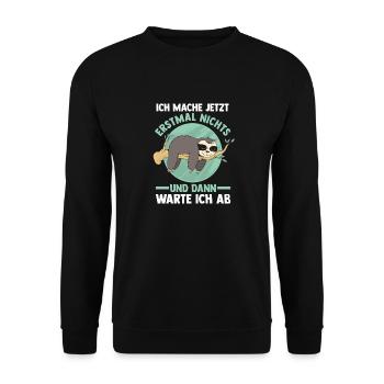 Ich Mach Jetzt Erstmal Nichts Faultier - Unisex Pullover - Schwarz - Vorne - Alina (178cm) & Michal (187cm)