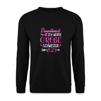 Ich Werde Große Schwester 2023 Schwangerschaft - Unisex Pullover - Schwarz - Vorne - Alina (178cm) & Michal (187cm)