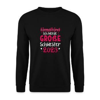 Ich Werde Große Schwester 2023 Schwangerschaft - Unisex Pullover - Schwarz - Vorne - Alina (178cm) & Michal (187cm)