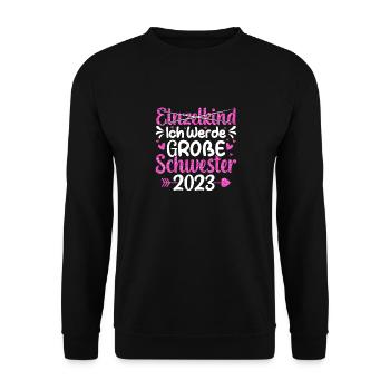 Ich Werde Große Schwester 2023 Schwangerschaft - Unisex Pullover - Schwarz - Vorne - Alina (178cm) & Michal (187cm)