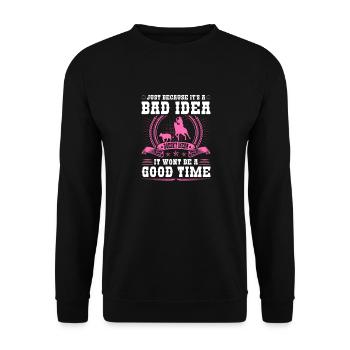 Calf Roping Bad Idea Good Time Breakaway Roping - Unisex Pullover - Schwarz - Vorne - Alina (178cm) & Michal (187cm)