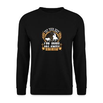 Calf Roping Jesus Quote, Christian Breakaway - Unisex Pullover - Schwarz - Vorne - Alina (178cm) & Michal (187cm)