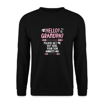 Hello Grandpa please get me out of here - Unisex Sweatshirt - black - Front - Alina (178cm) & Michal (187cm)