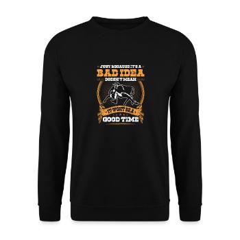 Steer Wrestling Bad Idea Good Time Rodeo Cowboy - Unisex Pullover - Schwarz - Vorne - Alina (178cm) & Michal (187cm)