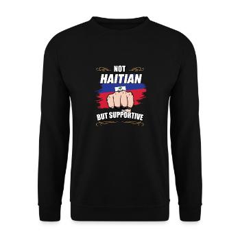 Not Haitian But Supportive Travel Tourist Haitian - Unisex Sweatshirt - black - Front - Alina (178cm) & Michal (187cm)