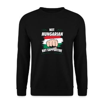 Not Hungarian But Supportive Travel Tourist - Unisex Pullover - Schwarz - Vorne - Alina (178cm) & Michal (187cm)