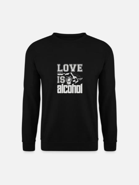 LOVE SI ALCOHOL - Unisex Sweatshirt - black