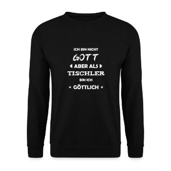 Tischler Geschenk Spruch - Unisex Pullover - Schwarz - Vorne - Alina (178cm) & Michal (187cm)