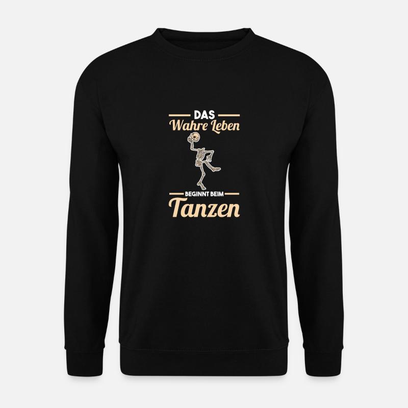 Tanzen Party Musik Tänzer - Unisex Pullover - Schwarz