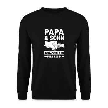 Tanzen Party Papa Sohn Vater Tänzer - Unisex Pullover - Schwarz - Vorne - Alina (178cm) & Michal (187cm)