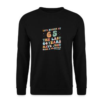 65. Geburtstag Mann Frau 2023 Funny Groovy Life - Unisex Pullover - Schwarz - Vorne - Alina (178cm) & Michal (187cm)