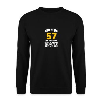 57 Jahre altes 57. lustiges Geburtstagsgeschenk - Unisex Pullover - Schwarz - Vorne - Alina (178cm) & Michal (187cm)