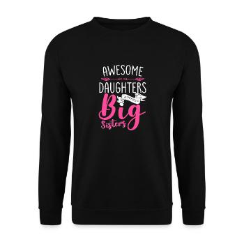 Awesome Daughters Get Promoted To Sister Family - Unisex Sweatshirt - black - Front - Alina (178cm) & Michal (187cm)