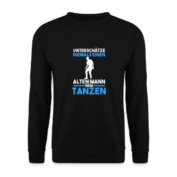 Tanzen Party Opa Großvater Musik Tänzer - Unisex Pullover - Schwarz - Vorne - Alina (178cm) & Michal (187cm)