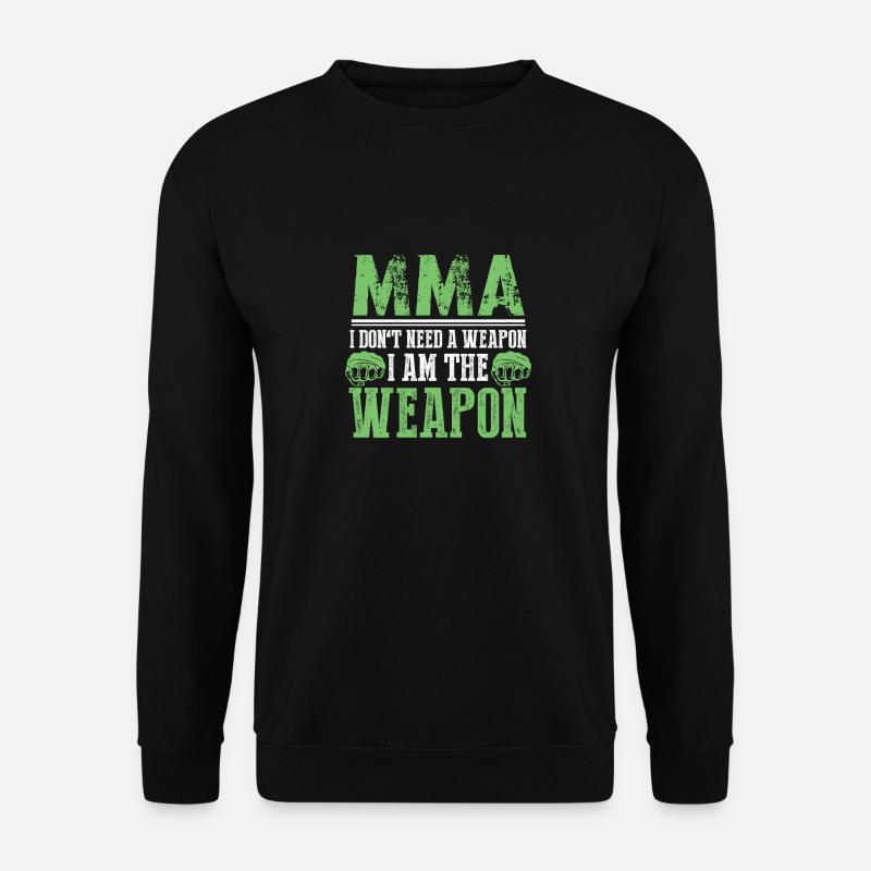 No weapons mma - Unisex Sweatshirt - black