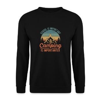 School is important, but camping is more important - Unisex Sweatshirt - black - Front - Alina (178cm) & Michal (187cm)