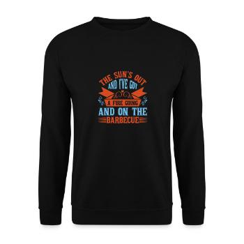 THE SUN IS OUT AND I HAVE GOT A FIRE GOING AND ON - Unisex Sweatshirt - black - Front - Alina (178cm) & Michal (187cm)