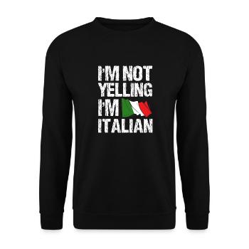 I'm not screaming that I'm speaking Italian - Unisex Sweatshirt - black - Front - Alina (178cm) & Michal (187cm)