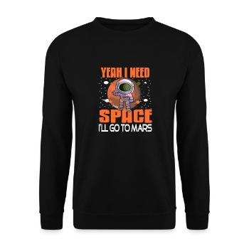 Oui j’ai besoin d’espace je vais aller sur Mars Retro drôle - Sweat-shirt Unisexe - noir - Devant - Alina (178cm) & Michal (187cm)