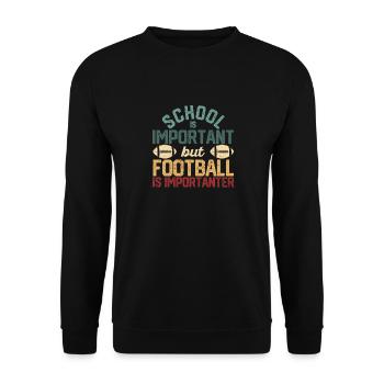 L’école est importante, mais le football est toujours important - Sweat-shirt Unisexe - noir - Devant - Alina (178cm) & Michal (187cm)