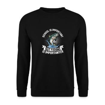 School is important, but fishing is more important - Unisex Sweatshirt - black - Front - Alina (178cm) & Michal (187cm)