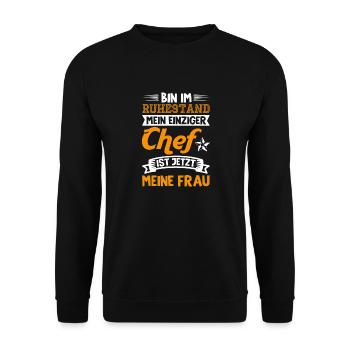 Bin Im Ruhestand Chef Ist Meine Frau - Unisex Pullover - Schwarz - Vorne - Alina (178cm) & Michal (187cm)