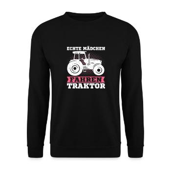 Echte Mädchen Fahren Traktor Bauernfrau Bäuerin - Unisex Pullover - Schwarz - Vorne - Alina (178cm) & Michal (187cm)