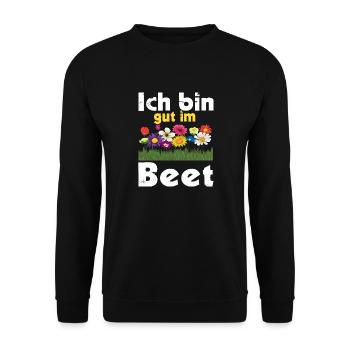 Ich Bin Gut Im Beet Gärtnern Witz Gärtnerin - Unisex Pullover - Schwarz - Vorne - Alina (178cm) & Michal (187cm)