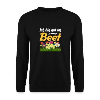 Ich Bin Gut Im Beet Gärtnern Witz Gärtnerin - Unisex Pullover - Schwarz - Vorne - Alina (178cm) & Michal (187cm)